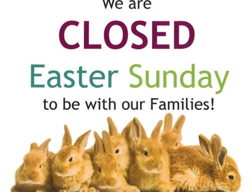 CLOSED Easter Sunday